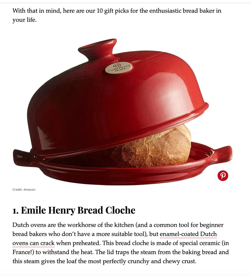 This bread cloche is made of special ceramic (in France!) to withstand the heat.